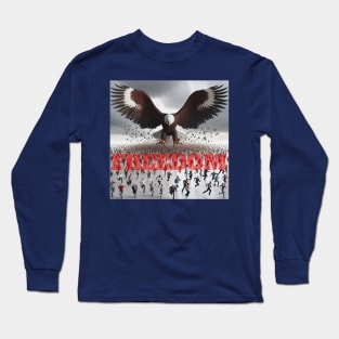 EAGLE OF FREEDOM Long Sleeve T-Shirt